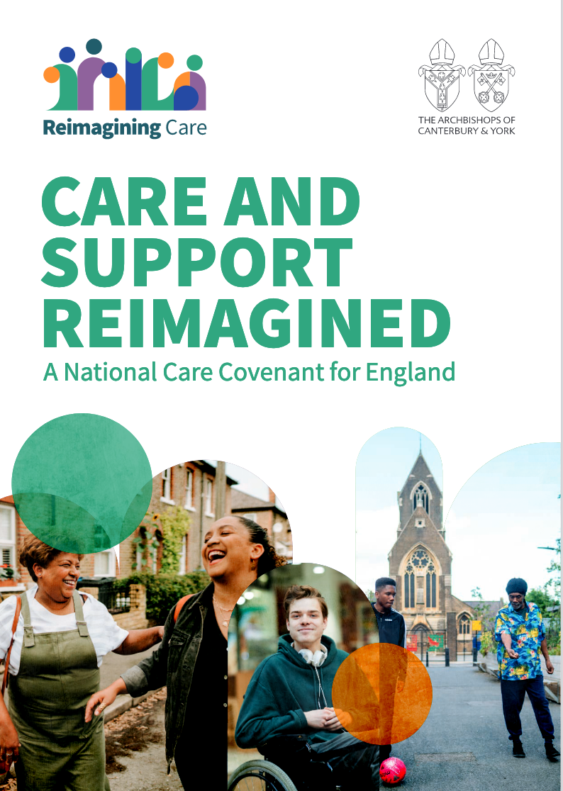 Care and Support Reimagined: A national care covenant for England - front cover of the report.